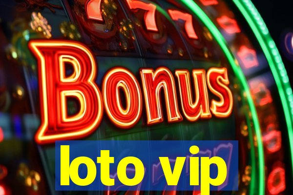 loto vip